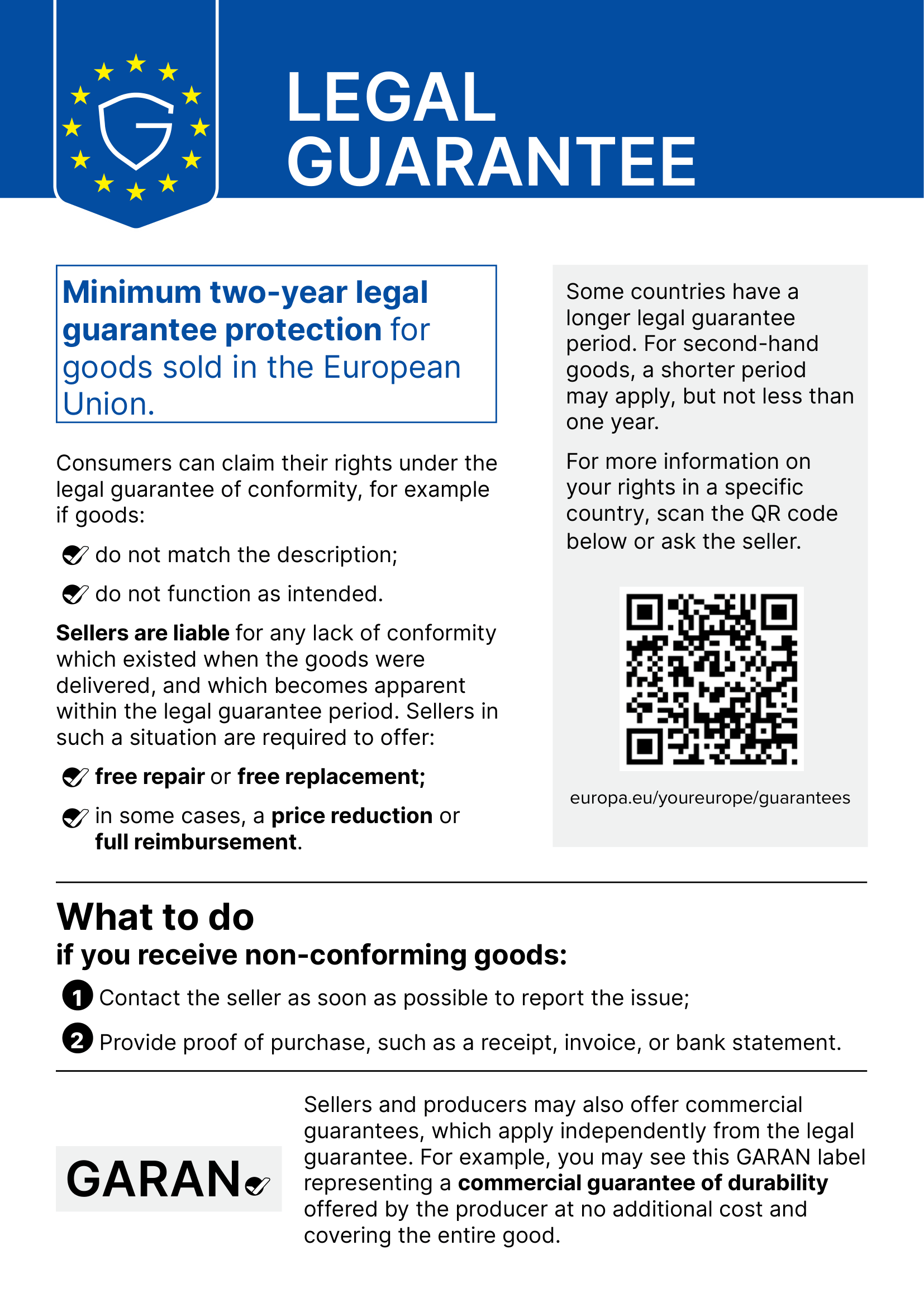 EU harmonised notice on the legal guarantee: minimum two-year legal guarantee protection for goods sold in the European Union.